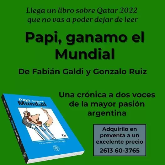 El jueves en La Bancaria de Mendoza se presenta este libro sobre la pasión por la Selección argentina
