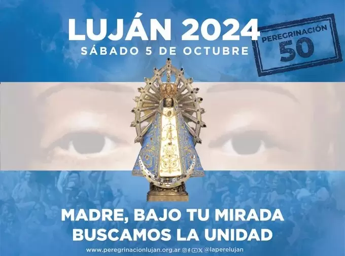 El sábado se realiza la peregrinación a Luján bajo el lema "Madre, bajo tu mirada buscamos la unidad".