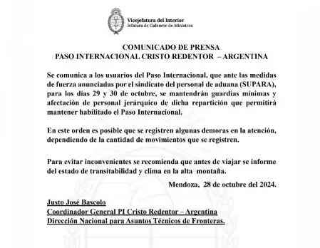 Se mantendrán guardias mínimas y el personal jerárquico se encargará de mantener habilitado el paso.