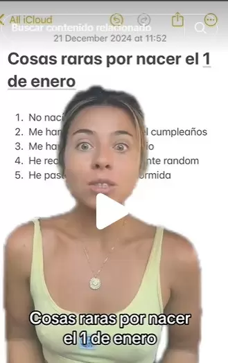 Española contó las cosas raras por nacer el 1º de enero.