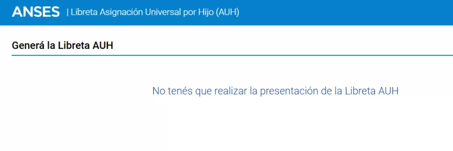 Si se ve este mensaje, no se deberá presentar la libreta 2025