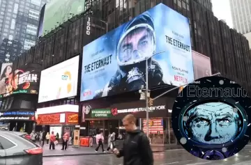 El Eternauta en una impresionante pantalla de Times Square