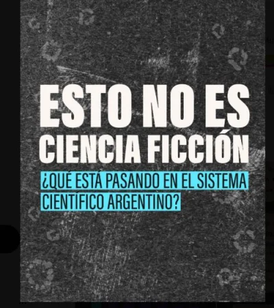 Movilización nacional por el vaciamiento en Ciencia y Tecnología