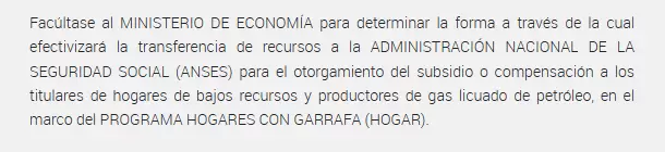 El artículo 3 también indica que el Ministerio de Economía deberá resolver los pagos
