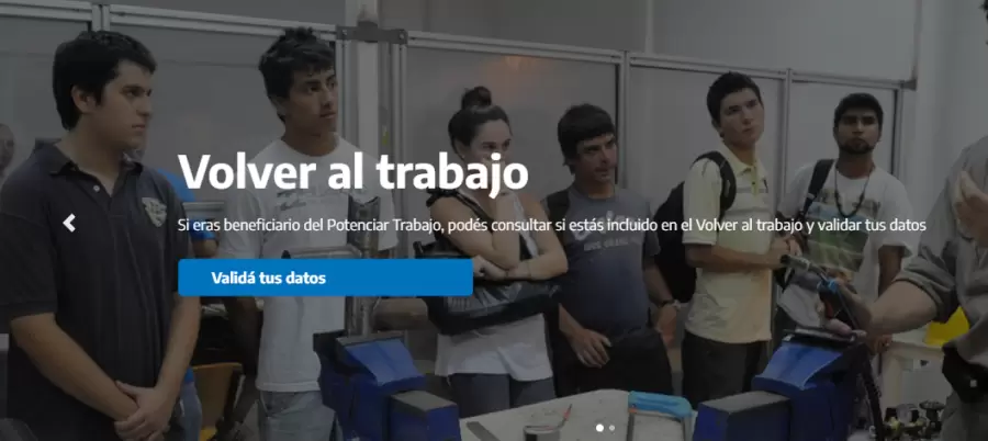 Primero se verá la posibilidad de validar los datos de Volver al Trabajo y luego se colocará el número de CUIL