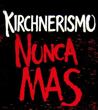 "Kirchnerismo Nunca Más", el controvertido spot de LLA en provincia de Buenos Aires.