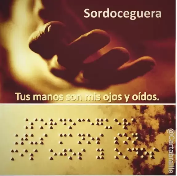 "Tus manos son mis ojos y oídos"/ transcripción en sistema braille. Fuente: Instagram Carta Braille